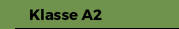 Klasse A2